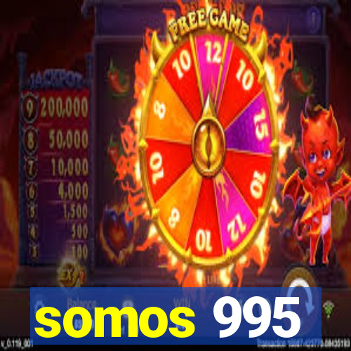 somos 995