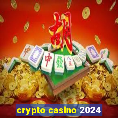 crypto casino 2024