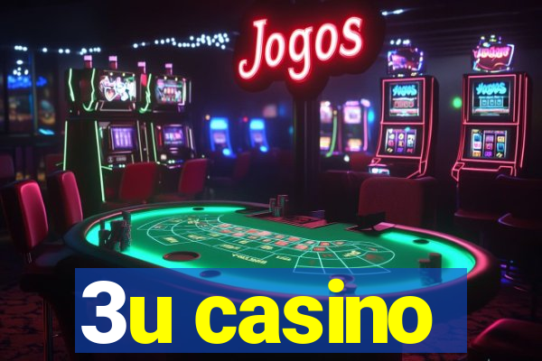 3u casino