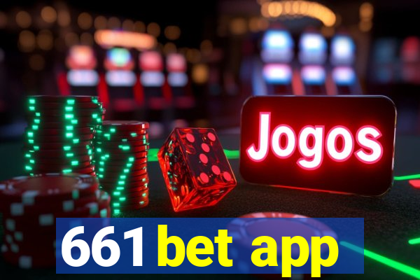 661 bet app