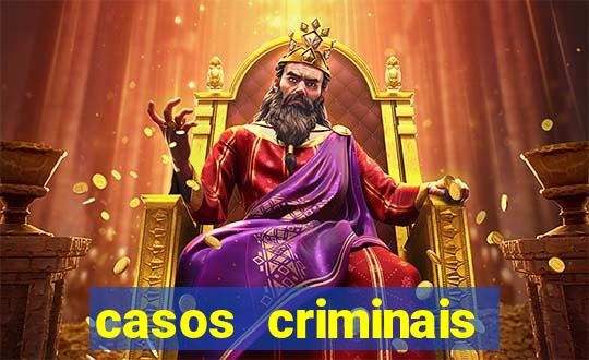 casos criminais para ler pdf