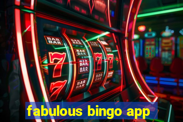 fabulous bingo app