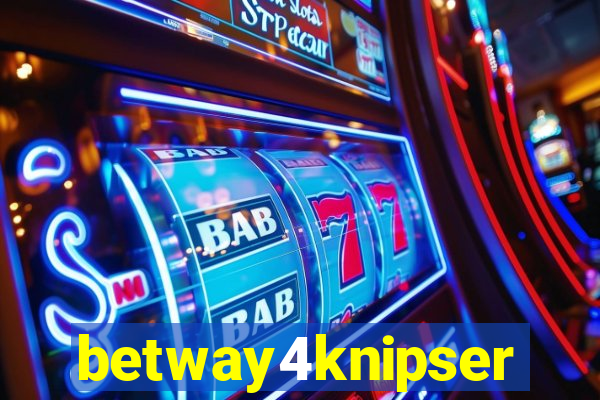 betway4knipser