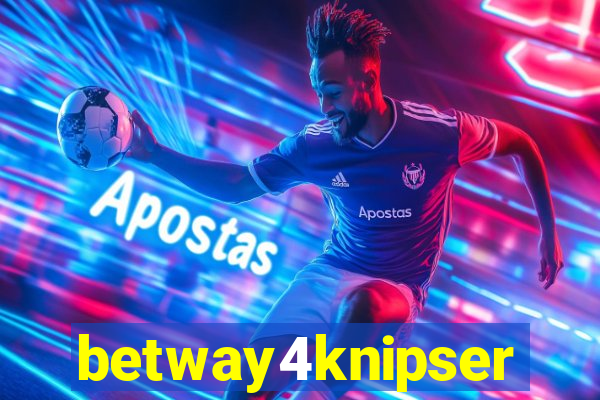 betway4knipser