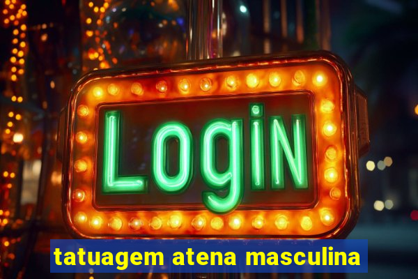 tatuagem atena masculina