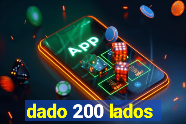 dado 200 lados