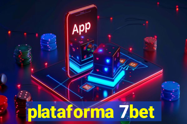 plataforma 7bet