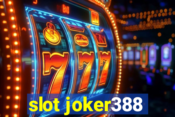 slot joker388