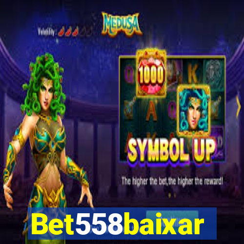 Bet558baixar