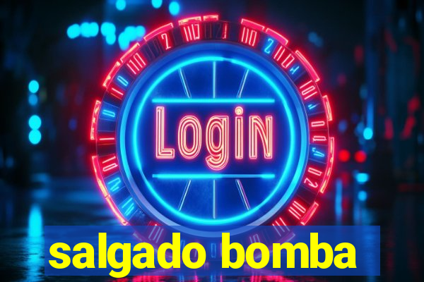 salgado bomba