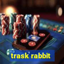 trask rabbit