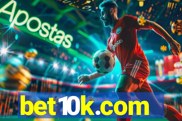 bet10k.com