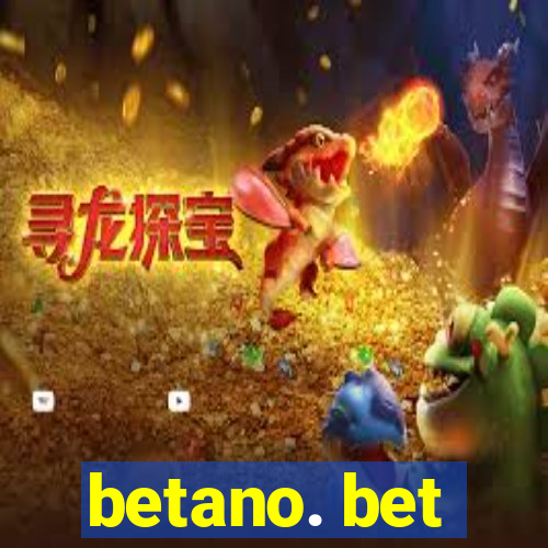 betano. bet