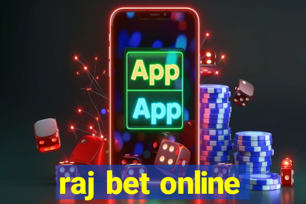 raj bet online