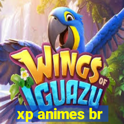 xp animes br