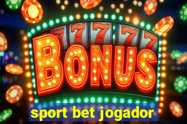 sport bet jogador