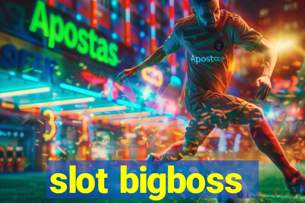 slot bigboss