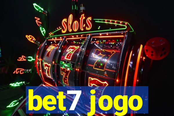 bet7 jogo