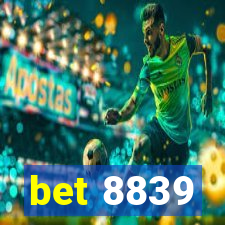 bet 8839