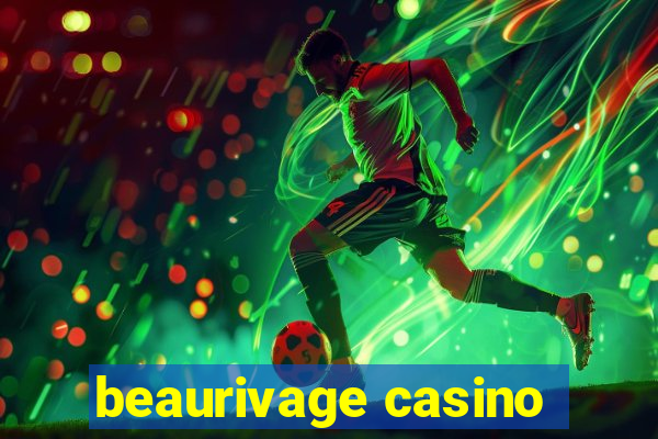 beaurivage casino