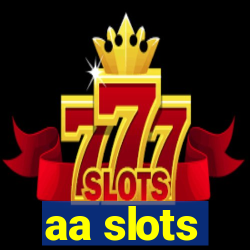 aa slots