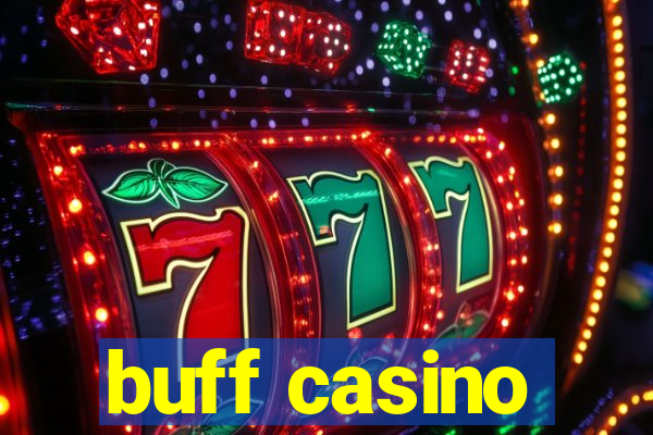 buff casino