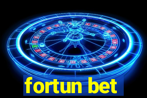 fortun bet