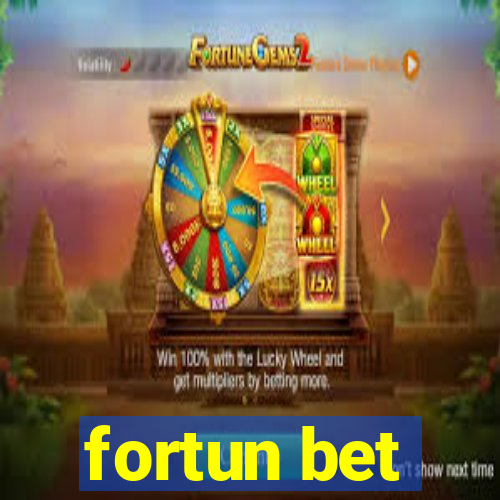 fortun bet