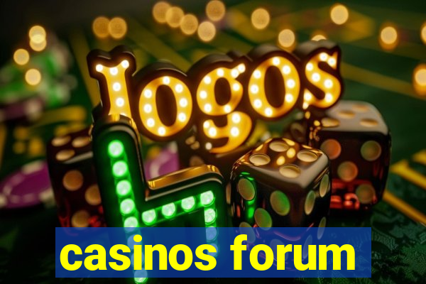 casinos forum