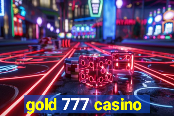 gold 777 casino