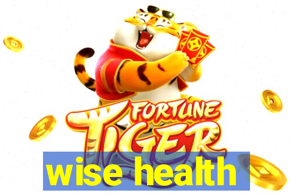 wise health