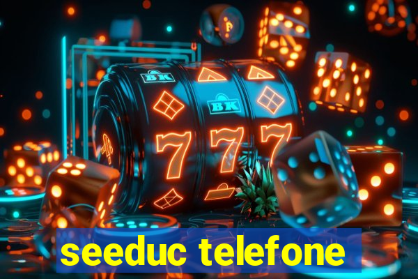 seeduc telefone