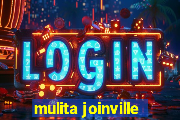 mulita joinville