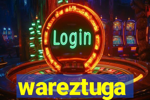 wareztuga