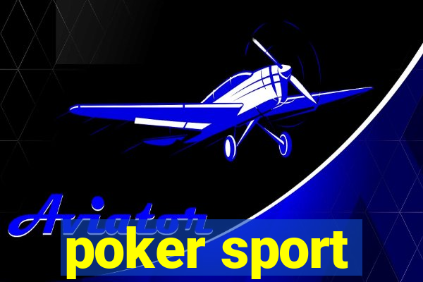 poker sport