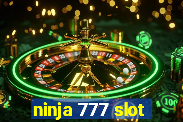 ninja 777 slot