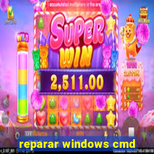 reparar windows cmd