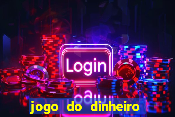 jogo do dinheiro 777 slots