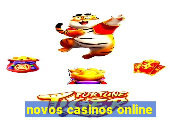 novos casinos online