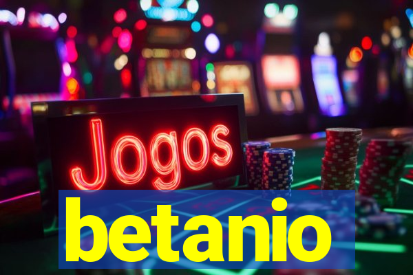 betanio