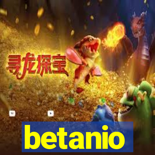 betanio