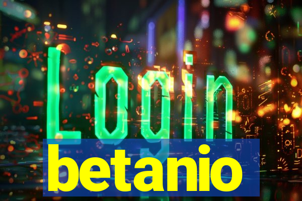 betanio