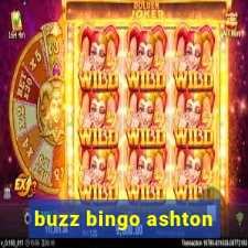 buzz bingo ashton