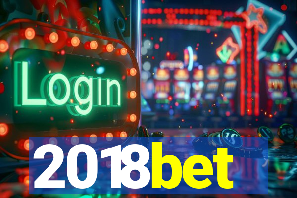 2018bet