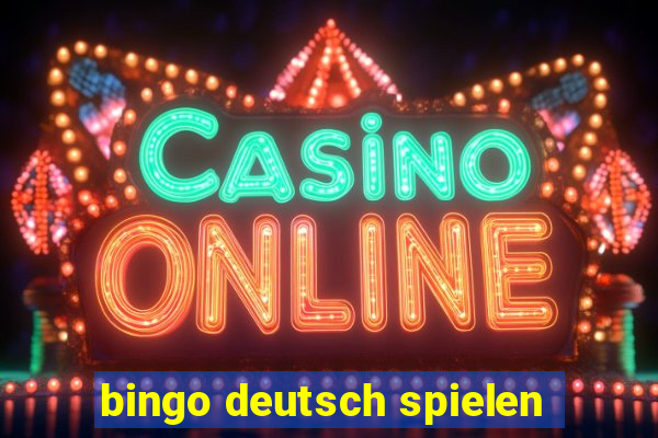 bingo deutsch spielen