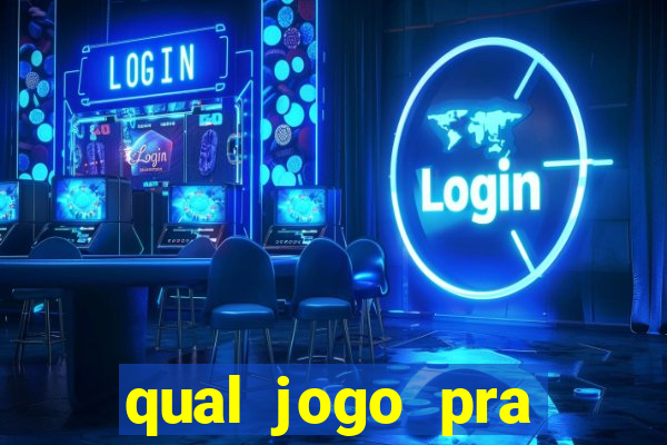 qual jogo pra ganhar dinheiro de verdade