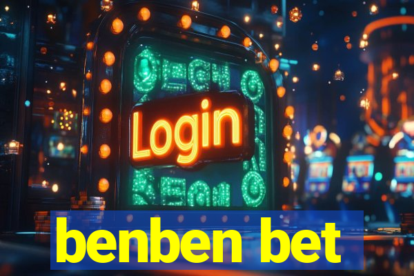 benben bet