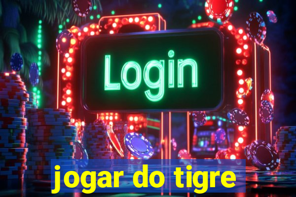 jogar do tigre