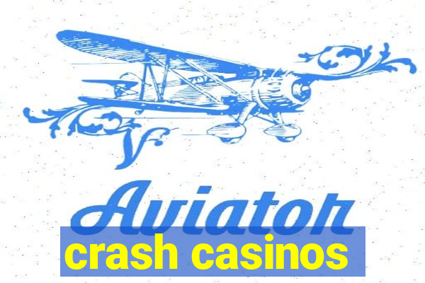 crash casinos