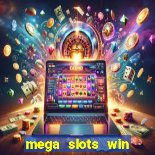 mega slots win real money paytm